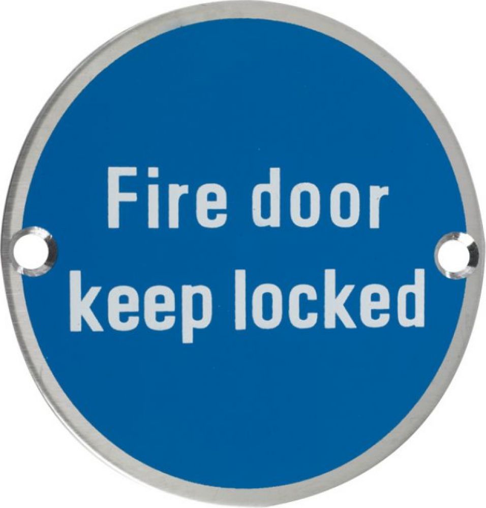 Fire door keep locked sign