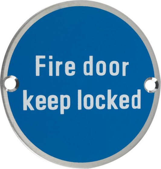 Fire door keep locked sign